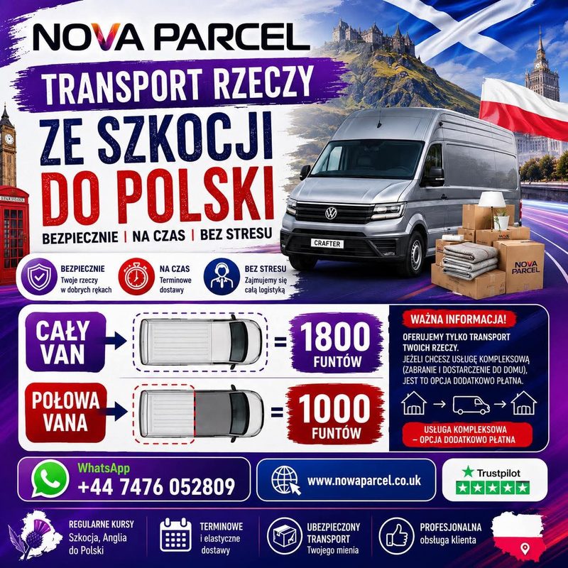 Cennik transportu Nova Parcel ze Szkocji do Polski — cały van VW Crafter od 1800 £, połowa vana od 1000 £; przeprowadzki, paczki i gabaryty door to door z Edynburga, Glasgow i Aberdeen, ubezpieczenie w cenie.